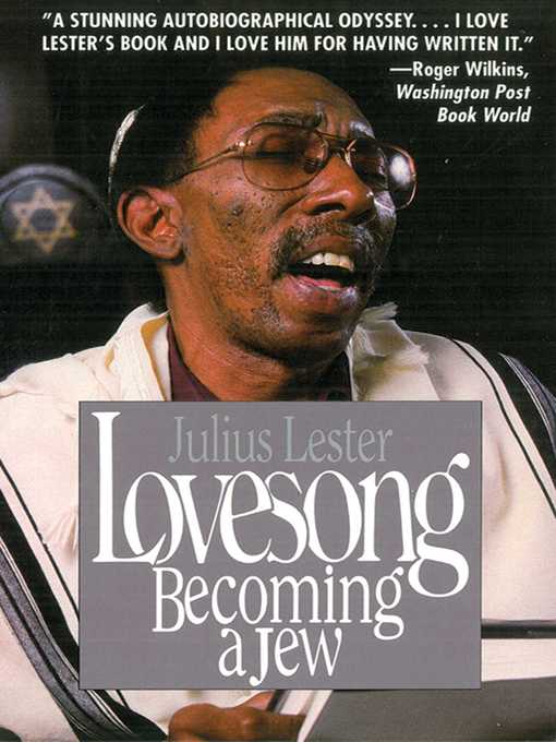 Title details for Lovesong: Becoming a Jew by Julius Lester - Available